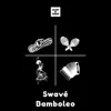 Swavé - Bamboleo - Single